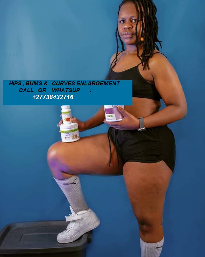 MACA,BOTCHO CREAM AND YODI PILLS FOR HIPS AND BUMS +27738432716