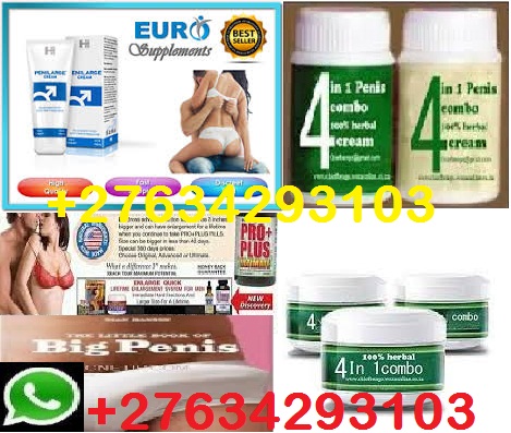 IN JOHANNESBURG(+27634293103)PENIS ENLARGEMENT CREAMS AND PILLS IN JOHANNESBURG AND PRETORIA